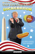 The Presidential Dickerbook