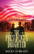 The President's Daughter