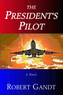 The President's Pilot