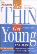 The Prevention Get Thin Get Young Plan