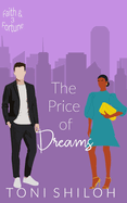 The Price of Dreams: Faith & Fortune 3