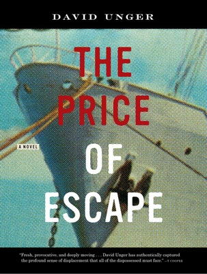 The Price of Escape - Unger, David