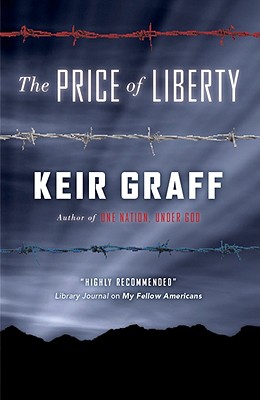 The Price of Liberty - Graff, Keir