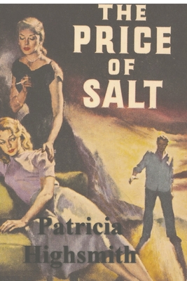 The Price of Salt - Highsmith, Patricia