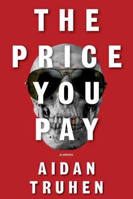 The Price You Pay - Truhen, Aidan