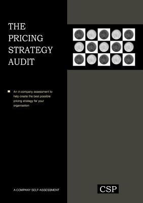 The Pricing Strategy Audit - Monroe, Kent B