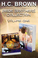 The Pride Brothers Collection - Volume One: Coming Out with Pride & Claws