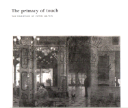 The Primacy of Touch - Milton, Peter (Editor)