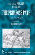 The Primrose Path - Stoker, Bram, and Dalby, Richard (Introduction by)