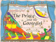 The Prince and the Goosegirl: A Story with Activities Based on the Opera by Humperdinck