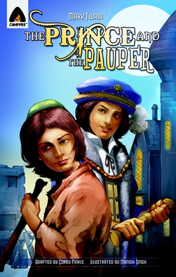 The Prince and the Pauper: The Graphic Novel - Twain, Mark, and Finkle, Corey (Adapted by)