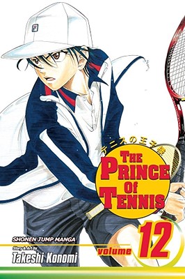 The Prince of Tennis, Vol. 12 - Konomi, Takeshi
