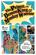 The Prince, the Demon King, and the Monkey Warrior