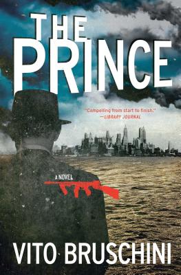 The Prince - Bruschini, Vito, and Appel, Anne Milano (Translated by)