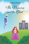 The Princess and the Ghost