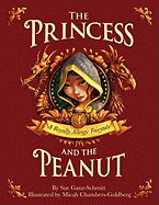 The Princess and the Peanut: A Royally Allergic Fairytale