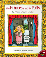 The Princess and the Potty - Lewison, Wendy Cheyette