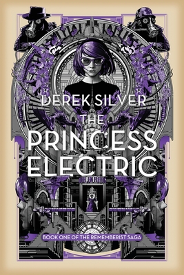 The Princess Electric - Silver, Derek