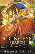 The Princess Search: A Retelling of the Ugly Duckling