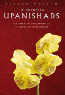 The Principal Upanishads: The Essential Philosophical Foundation of Hinduism