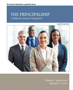 The Principalship: A Reflective Practice Perspective, Enhanced Pearson Etext -- Access Card