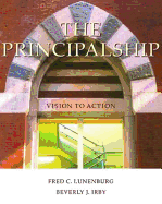 The Principalship: Vision to Action