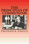 The Principles of Communism: Confession of Faith