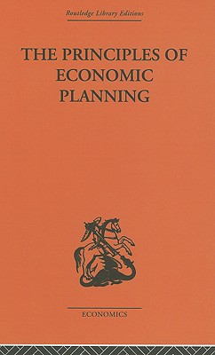 The Principles of Economic Planning - Lewis, W Arthur