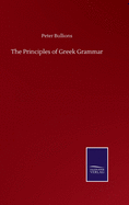 The Principles of Greek Grammar