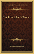The Principles of Money