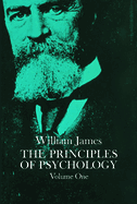 The Principles of Psychology, Vol. 1, 1