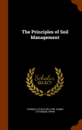 The Principles of Soil Management