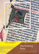 The Printing Press: A Breakthrough in Communication