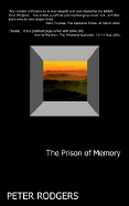 The prison of memory