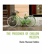 The Prissoner of Chillon Mezzepa