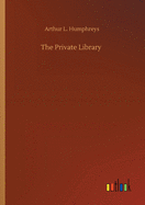 The Private Library