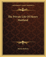 The Private Life Of Henry Maitland