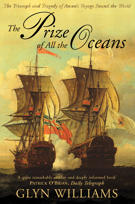 The Prize of All the Oceans - Williams, Glyn