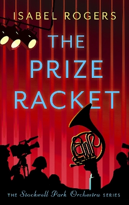 The Prize Racket - Rogers, Isabel