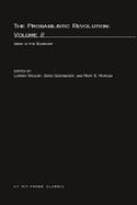 The Probabilistic Revolution Vol. 2: Ideas in the Sciences - Morgan, Mary (Editor), and Kruger, Lorenz (Editor), and Gigerenzer, Gerd (Editor)