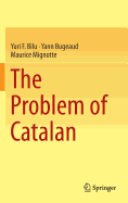 The Problem of Catalan