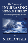 The Problem of Increasing Human Energy