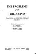 The Problems of Philosophy: Classical and Contemporary Sources