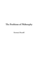 The Problems of Philosophy