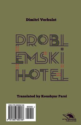 The Problemski Hotel: Roman - Parsi, Koushyar