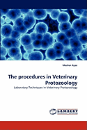 The Procedures in Veterinary Protozoology
