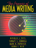 The Process of Media Writing