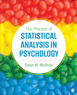 The Process of Statistical Analysis in Psychology