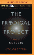 The Prodigal Project: Genesis