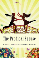 The Prodigal Spouse: From Separation to Reconciliation